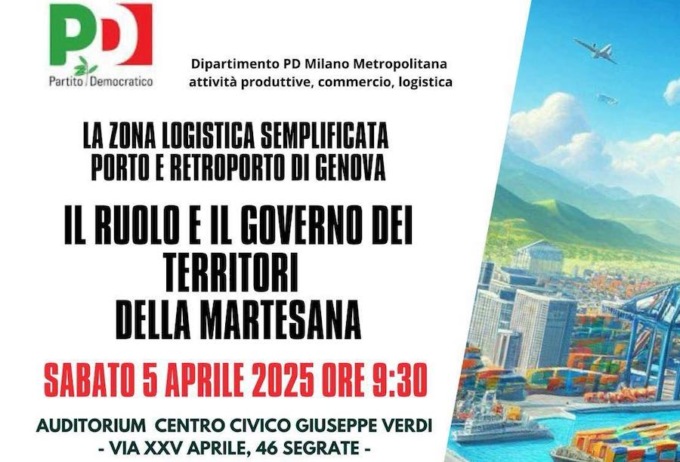 Segrate ospita il seminario di approfondimento sulla Zona Logistica Semplificata Porto e retroporto di Genova