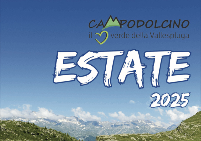 Campodolcino, un’estate per tutti: tra natura, sport, cultura e tradizione