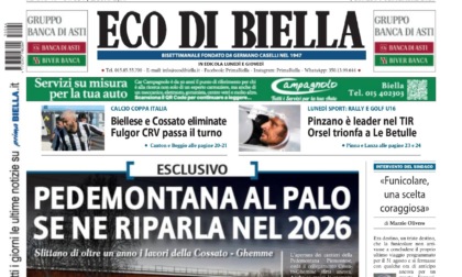 "Pedemontana al palo, se ne riparla nel 2026": la prima pagina di Eco di Biella in edicola oggi