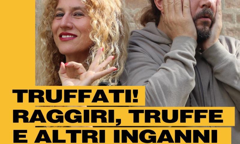 Uno spettacolo per difendersi dagli imbroglioni
