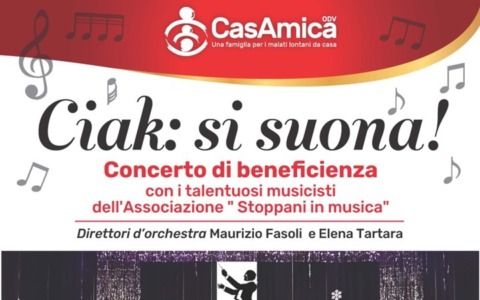 “Ciak: si suona!”: martedì 18 novembre il concerto di beneficenza per CasAmica