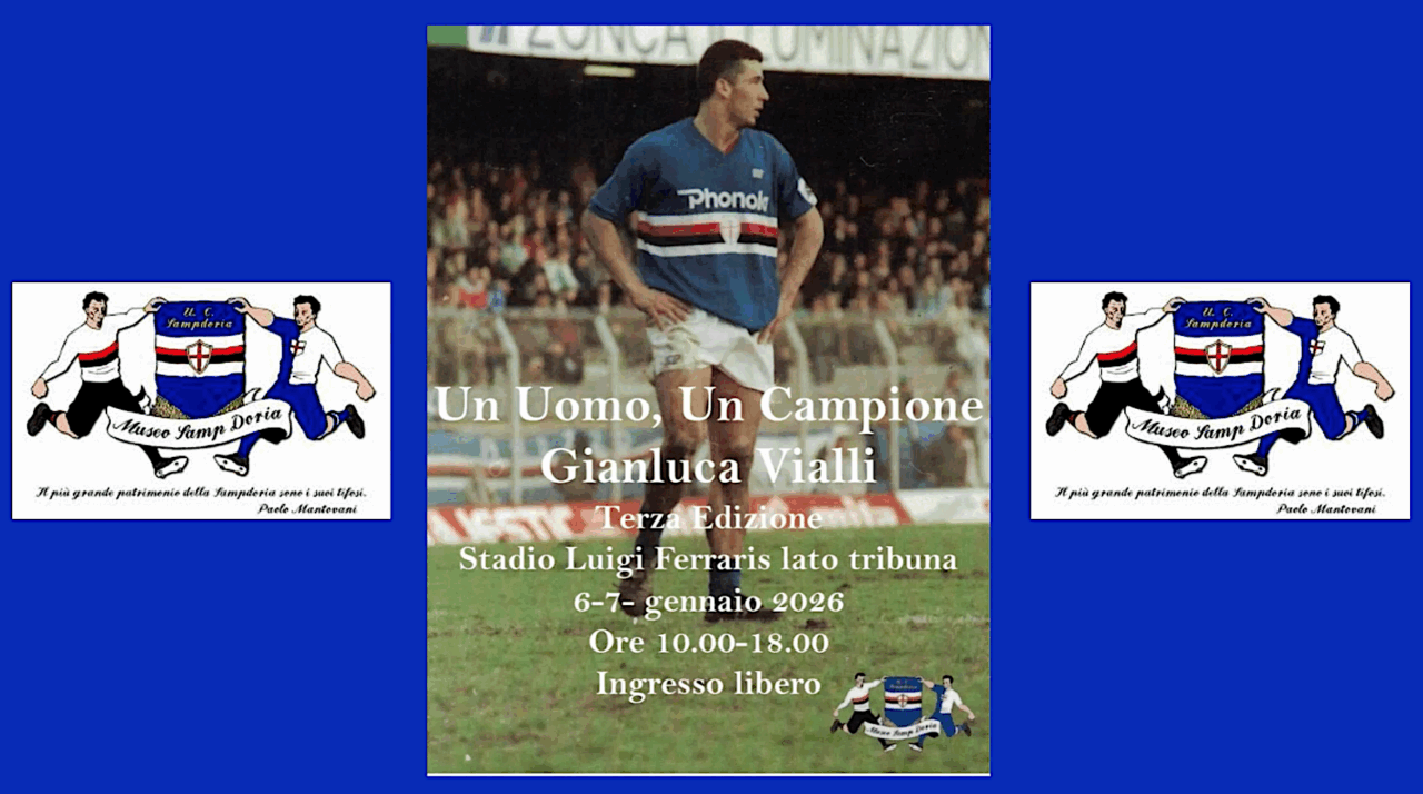 Il 6 e 7 gennaio il ricordo di una Persona unica, Gianluca Vialli