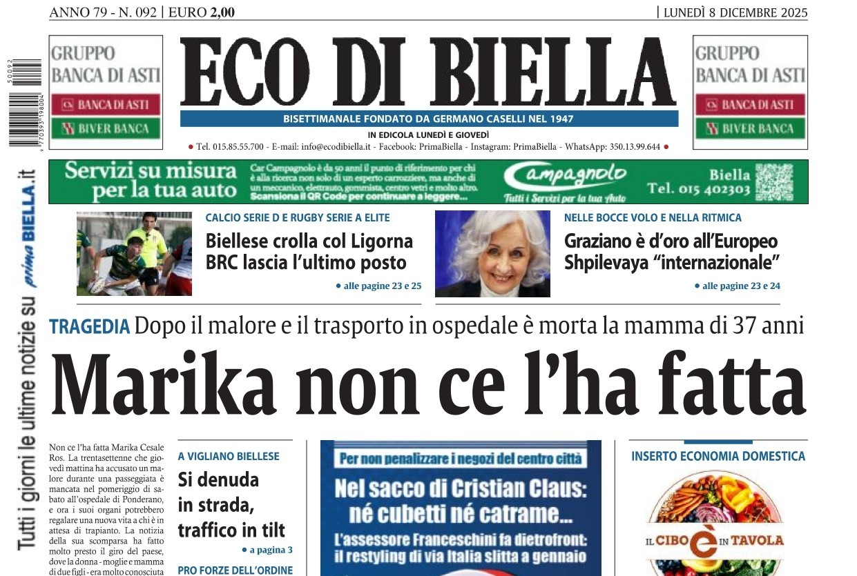 “Marika non ce l’ha fatta”: la prima pagina di Eco di Biella in edicola oggi