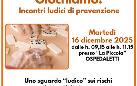Martedì l’incontro “Giochiamo! – Incontri ludici di prevenzione”