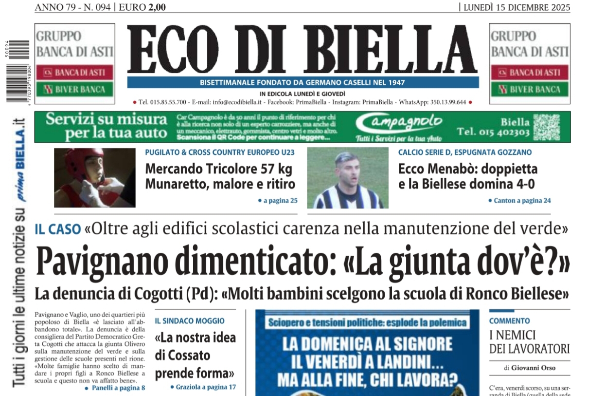 “Pavignano dimenticato: ‘La giunta dov’è?'”: la prima pagina di Eco di Biella in edicola oggi