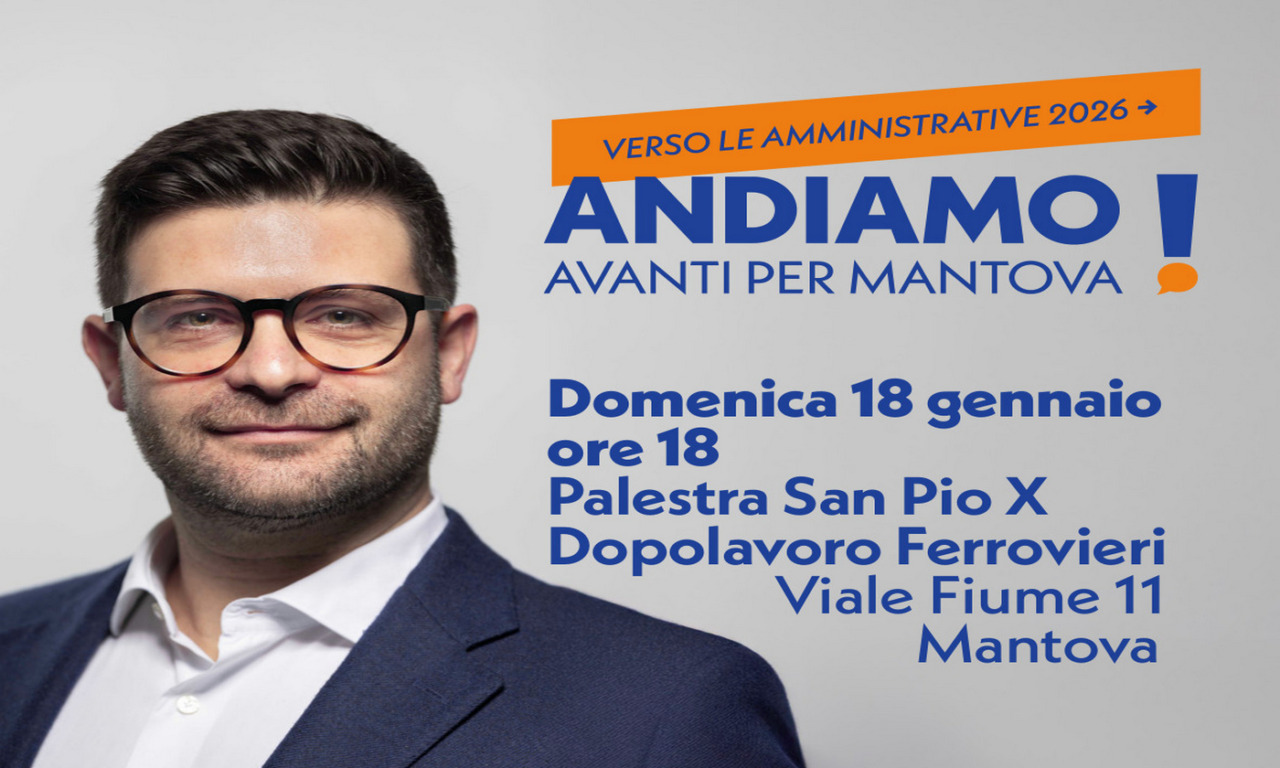 “Andiamo! Avanti per Mantova”: Andrea Murari si presenta come candidato sindaco