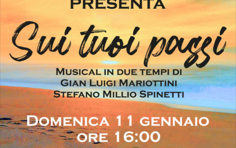 Il musical “Sui tuoi passi” fa tappa a Santa