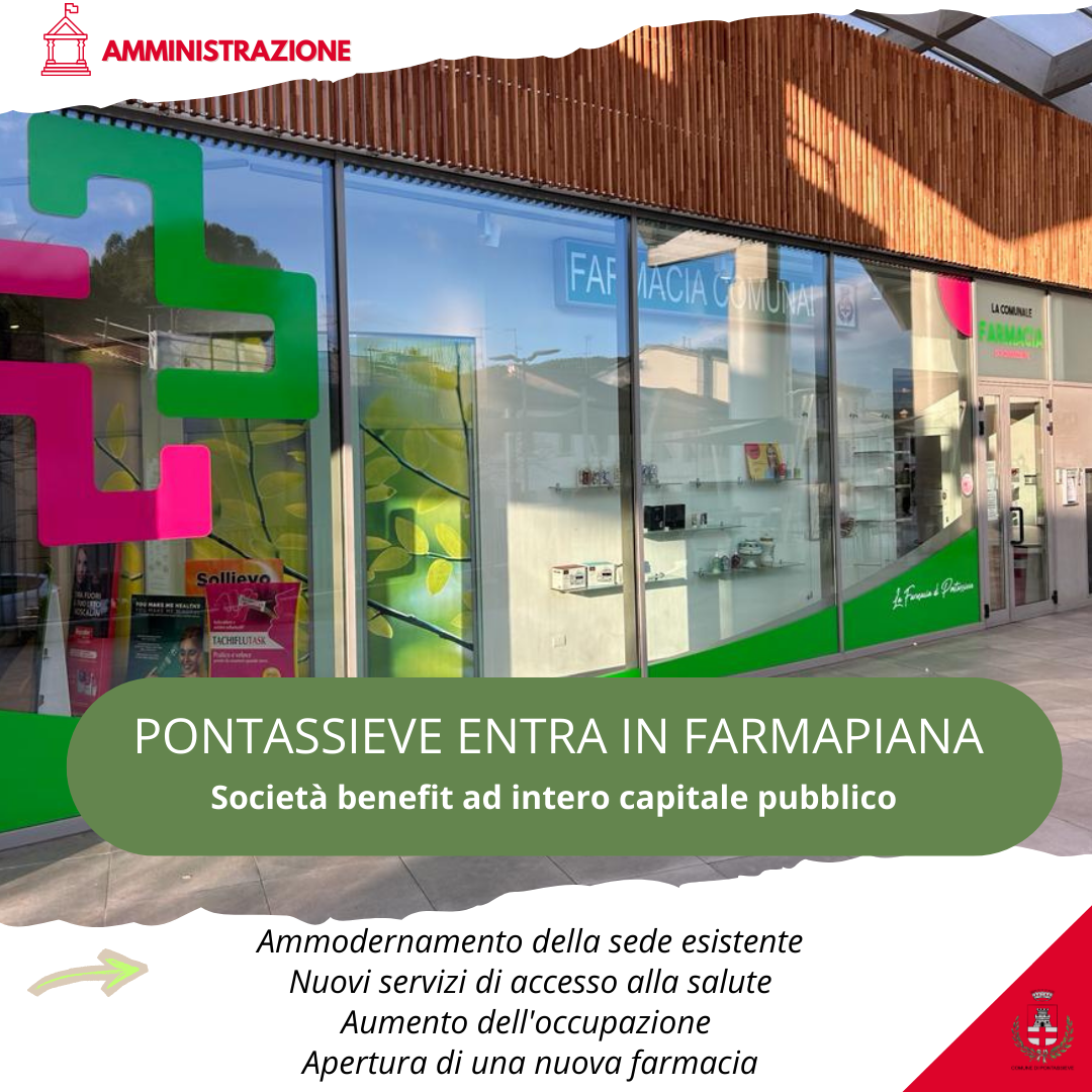 Pontassieve entra in Farmapiana per potenziare i servizi farmaceutici territoriali