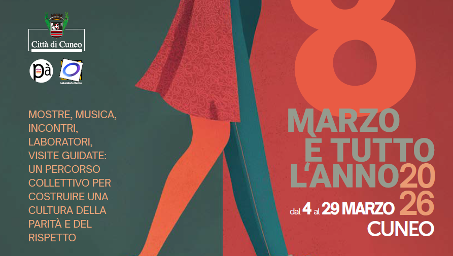 Al via a Cuneo la rassegna “8 marzo è tutto l’anno – Paripasso”