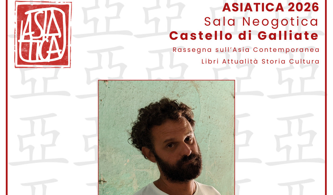 La rassegna “Asiatica” torna a Galliate: Matteo Miavaldi ospite al Castello Visconteo-Sforzesco