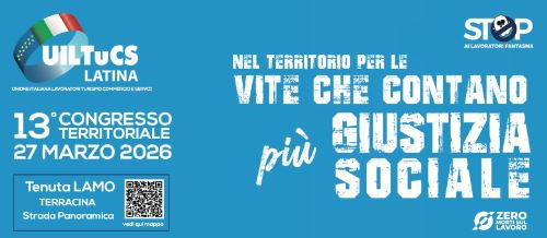 “TENUTA LAMO”, il 13mo Congresso della UilTucs Latina