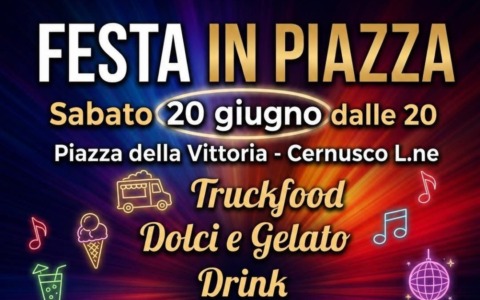 Cernusco Lombardone: sabato 20 giugno la “Festa in piazza”