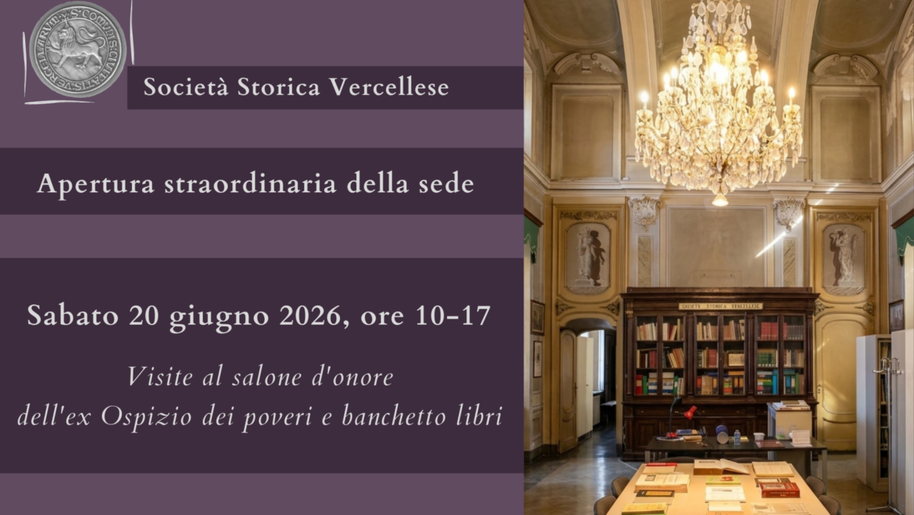 La Società Storica Vercellese apre straordinariamente le porte della propria sede di via Fratelli Garrone