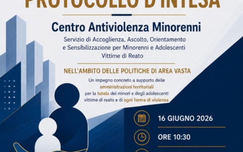 Protocollo d’Intesa per la nascita del Centro Antiviolenza Minorenni