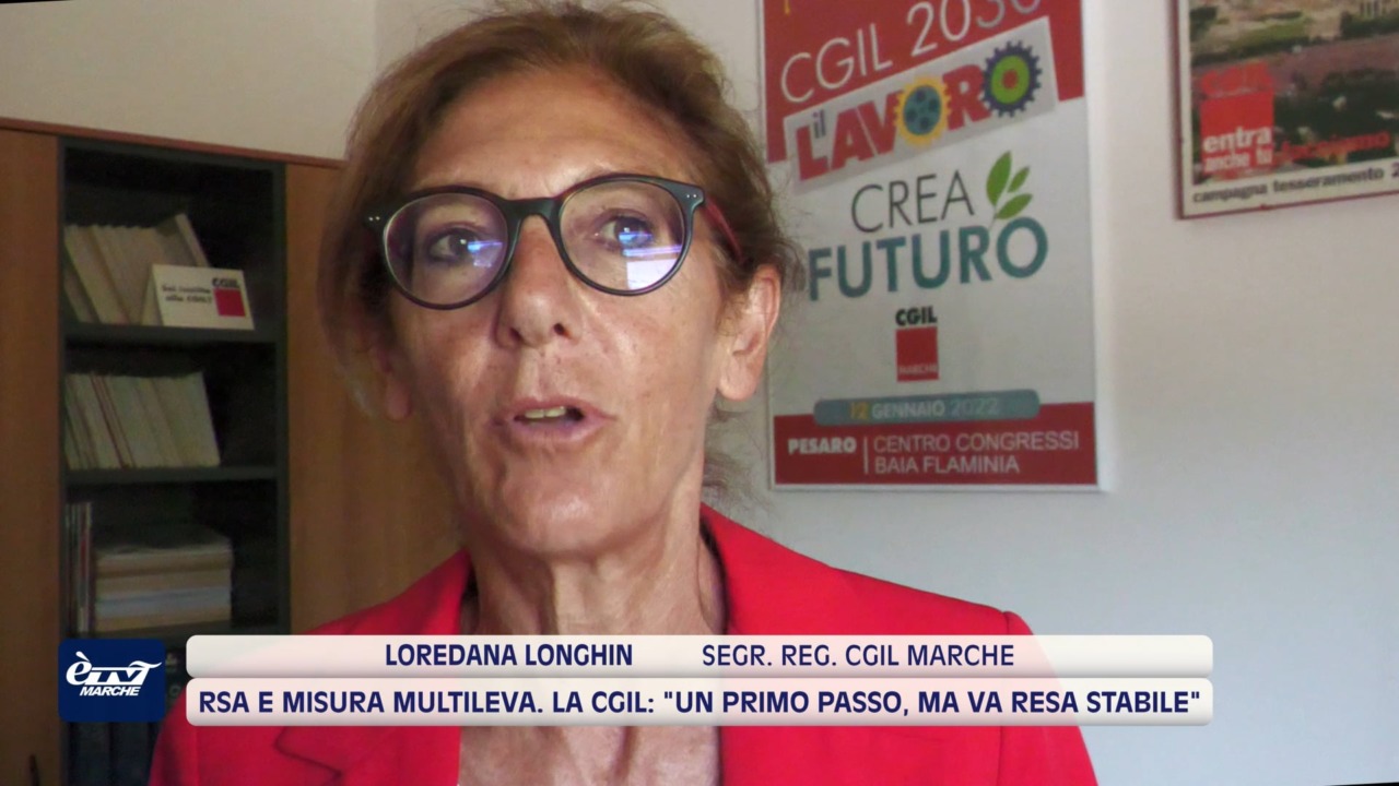 RSA e misura Multileva, CGIL: “un primo passo ma va resa stabile” -VIDEO