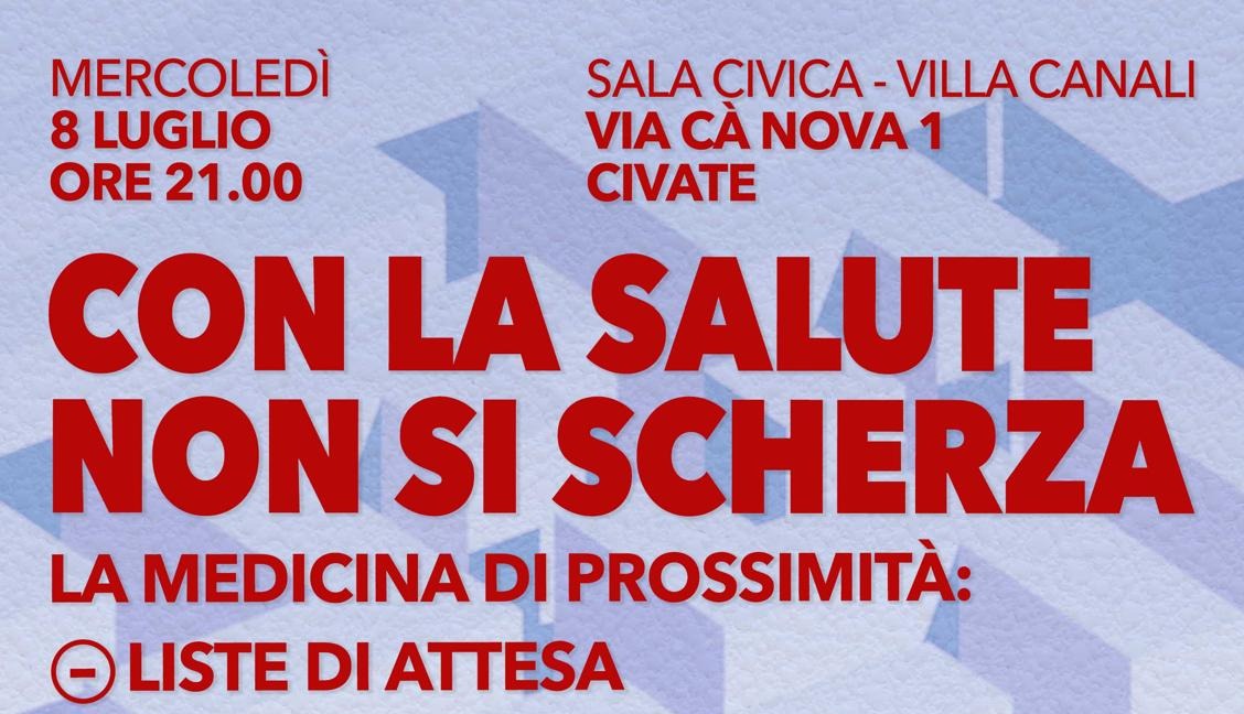“Con la salute non si scherza”: un incontro a Civate promosso dal Pd