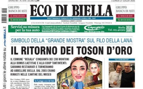 “Il ritorno dei toson d’oro”: la prima pagina di Eco di Biella in edicola oggi