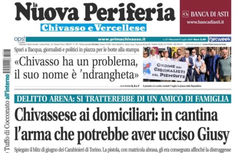 La Nuova Periferia oggi in edicola: la svolta sul delitto Arena, l’allarme ’ndrangheta e la festa per don Davide