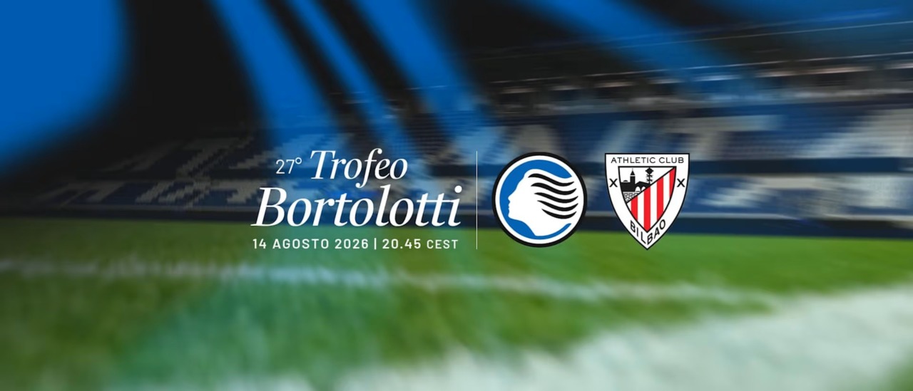 Trofeo Bortolotti, a Bergamo arriva l’Athletic Bilbao: biglietti in vendita, ecco modalità e prezzi