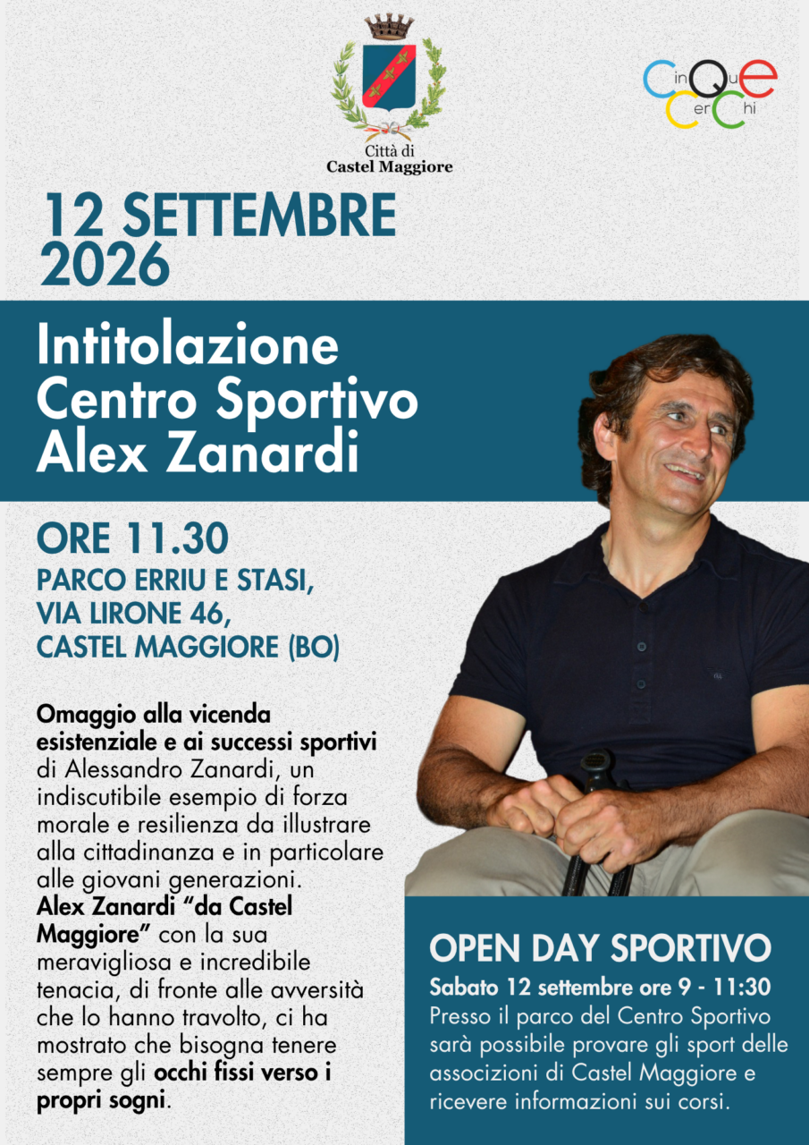 Sarà intitolato ad Alex Zanardi il centro sportivo di Castel Maggiore
