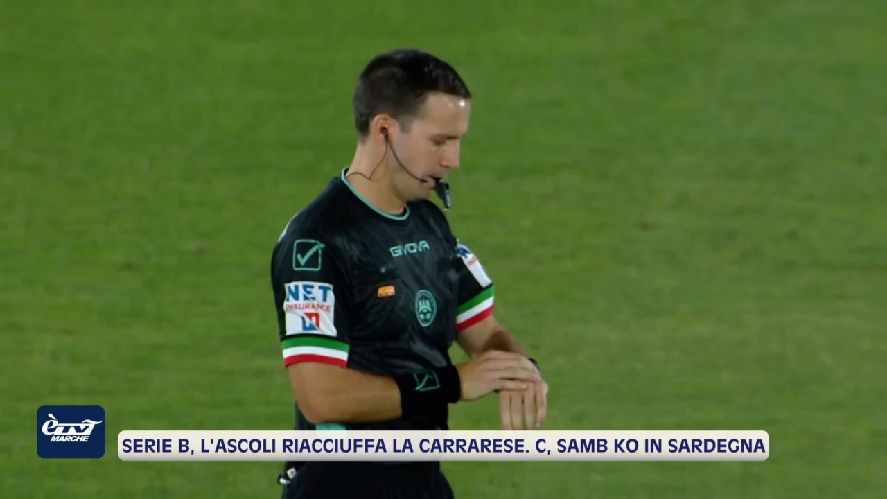 Serie B, l’Ascoli riacciuffa la Carrarese. C, Samb kappao in Sardegna – VIDEO